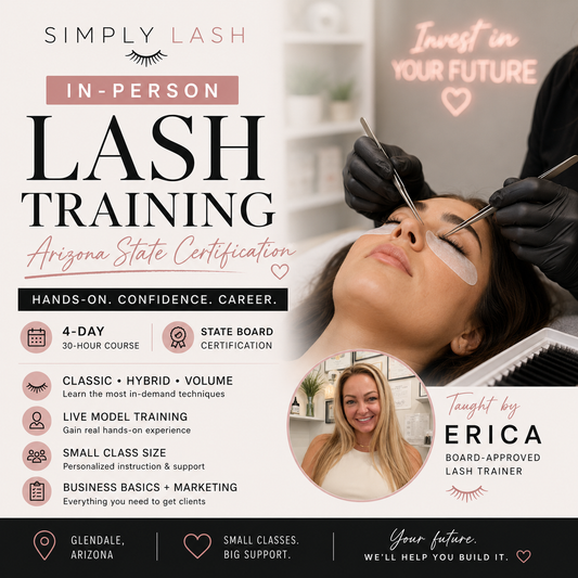 Lash Certification: Phoenix, AZ | One on One In Person Training Arizona State
